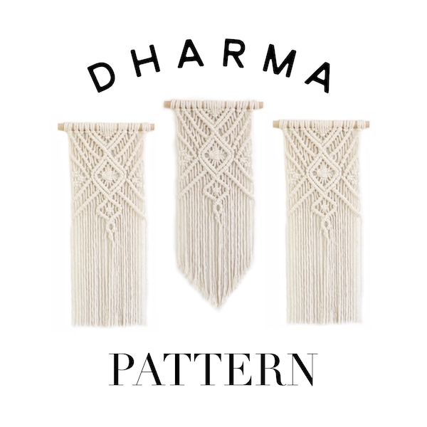 Macrame Pattern/Tutorial for Wall Hanging "Dharma" DIY Beginners Lesson, Macrame Instructions, Guide, Macrame Book, How to Macrame