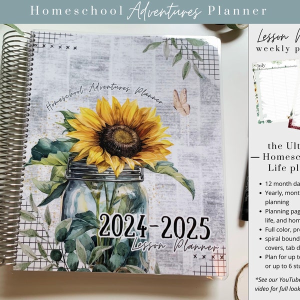 2024-2025 Lesson Planner, Homeschool Adventures Planner, Sunflower cover