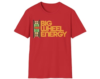 Camiseta "The Price is Right" - Big Wheel Energy - Camiseta Big Wheel - Disponível em diversas cores