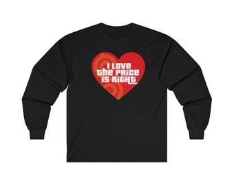 Camisa manga longa Price is Right Eu amo a camisa Price is Right Heart
