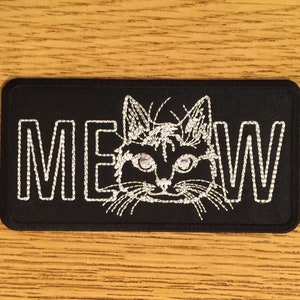 MEOW Cat Patch / Badge Iron on or Sew on!
