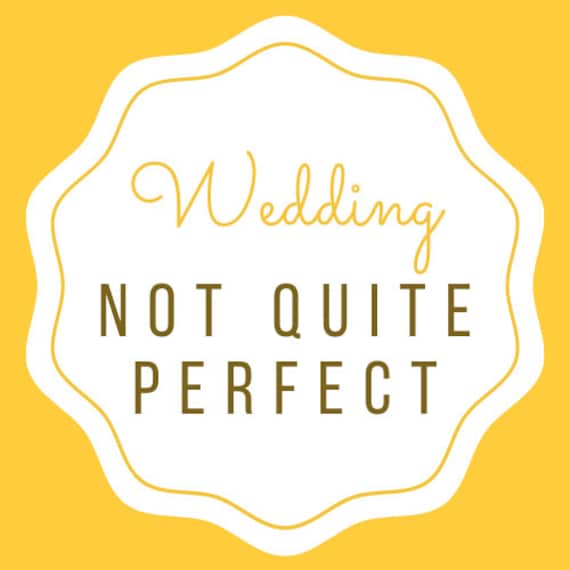 Misc Wedding Patches - Not Quite Perfect