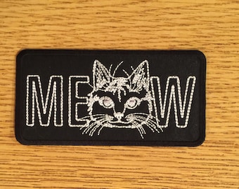 MEOW Cat Patch / Badge Iron on or Sew on!