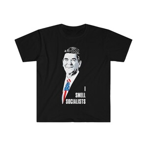 Ronald Reagan I Smell Socialists Unisex Softstyle T-Shirt