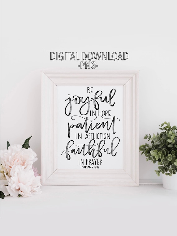 Be joyful in hope, patient in affliction. Faithful in prayer {Pouch} Be joyful in hope, patient in affliction. Faithful in prayer {Pouch}