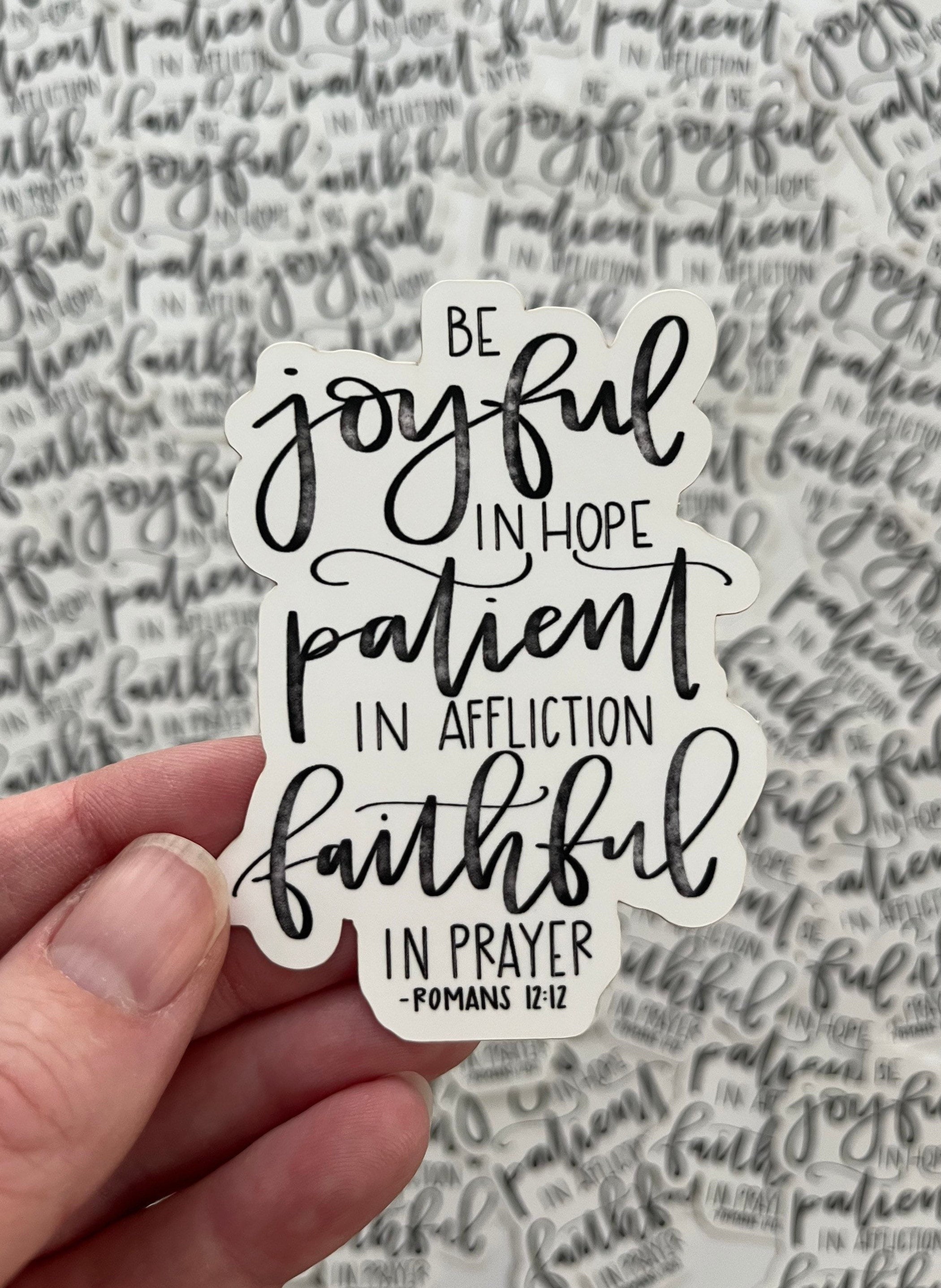 Romans 1212 Bible Verse Vinyl Sticker Christian Decal Etsy