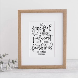 Romans 12:12 Bible Verse Wall Art - Calligraphy Print With Mat
