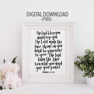 Numbers 6:24-26 - The Lord Bless You and Keep You- Printable Calligraphy Digital Download