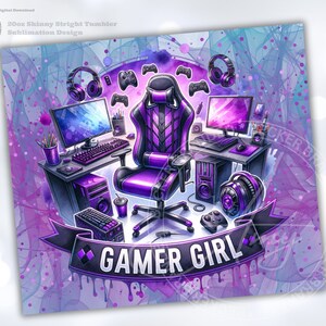 May include: A digital design for a 20oz skinny straight tumbler. The design features a purple and black gaming setup with a gaming chair, computers, headphones, and the text "GAMER GIRL" on a banner.