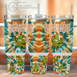 Funny Pot Leaves 40oz Tumbler Wrap Instant Digital Download Sublimation Designs PNG, 40oz Weed Marijuana Quencher Tumbler Wrap with Handle