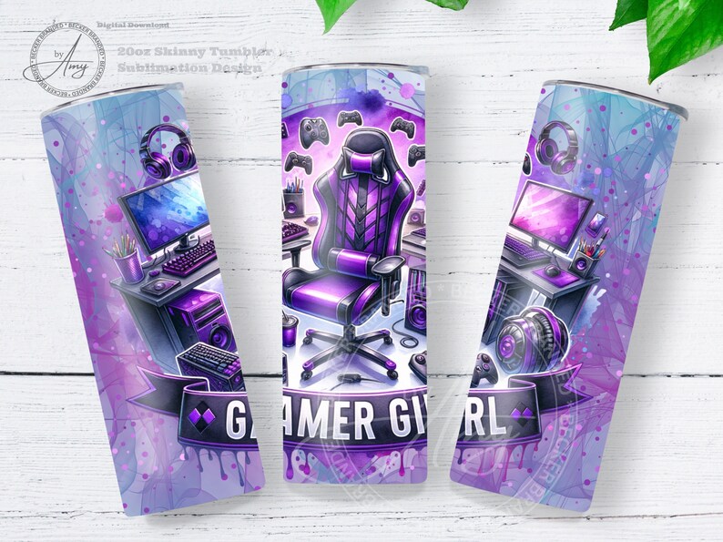 May include: A 20oz skinny tumbler with a sublimation design featuring a purple and blue watercolor design. The design includes a gaming chair, computer setup, headphones, and the words "Gamer Girl". The tumbler is decorated with game controllers.