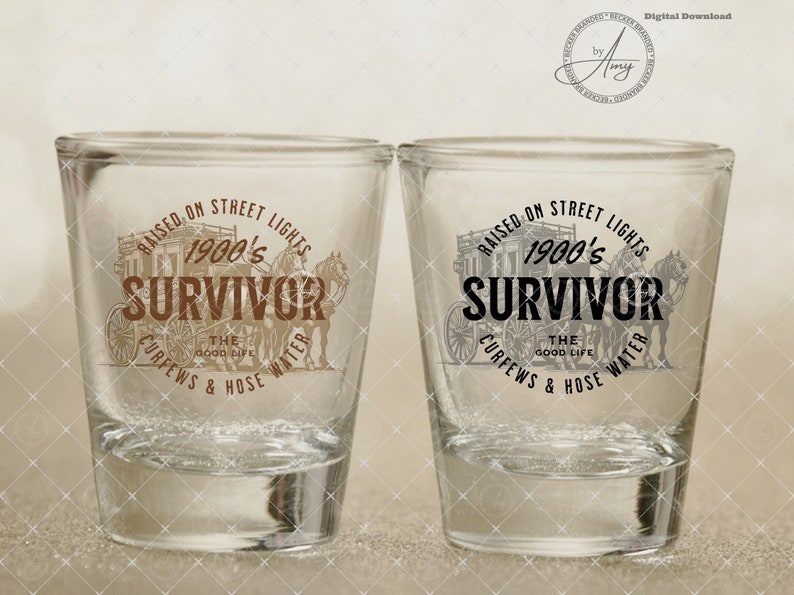 May include: Two clear glass shot glasses with a brown graphic design. The design features a horse-drawn carriage with the text "Raised on Street Lights 1900's Survivor The Good Life Curfews & Hose Water".