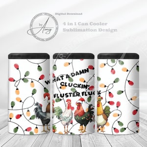 Funny Christmas Chickens 16 oz 4 in 1 Can Cooler Sublimation Designs, Digital Download, Straight Tumbler Wrap, Sublimation Can Holder, PNG