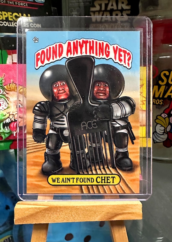 We Ain't Found CHET - Spaceballs Garbage Pail Kids Parody Card by