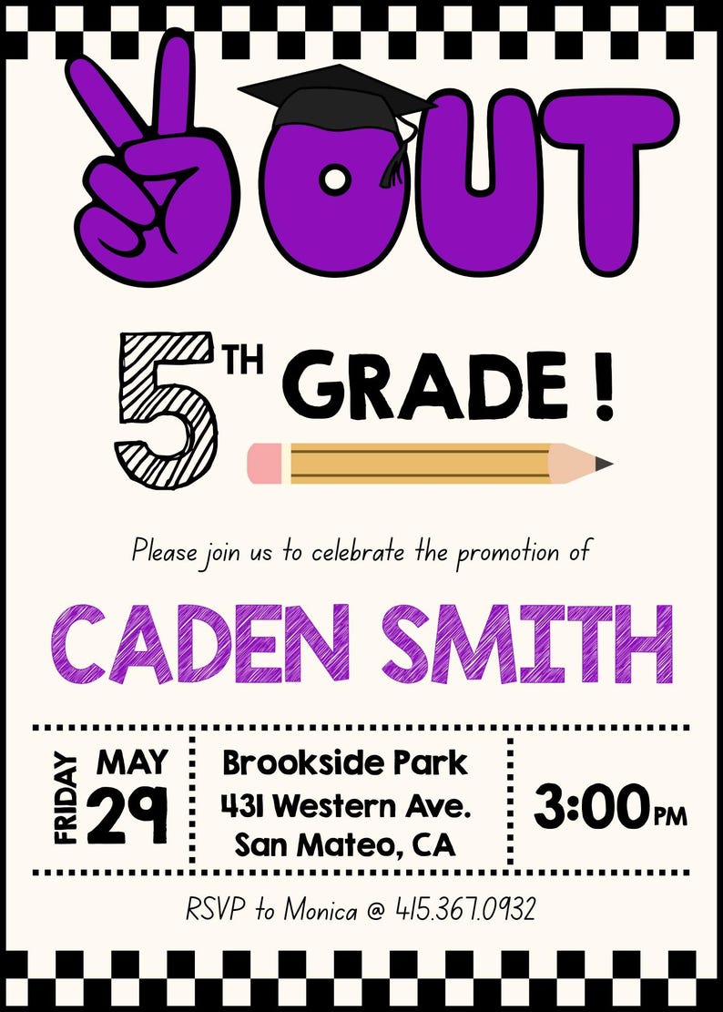 May include: A graduation announcement with the words "Peace Out" in purple, a graduation cap, and the text "5th Grade!" The invitation is for Caden Smith's promotion, with date, time, and location details.