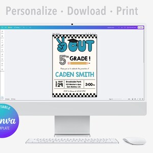 May include: A computer monitor displays a graduation announcement. The announcement features the text "5th Grade Out!" in teal and black, with the name "Caden Smith" and event details. The Canva template is editable and ready to print.