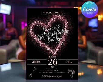 Könnte beinhalten: Schwarze Einladungskarte mit einem rosa Glitzerherz-Design. Der Text lautet "Lauren's 21. Geburtstagsparty" mit Veranstaltungsdetails: Samstag, 26. September 2025, um 19:00 Uhr, Cloudbar, Chicago. Enthält RSVP-Informationen.