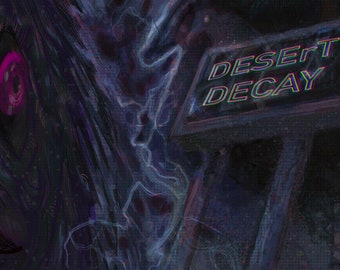 Pre-Order for Physical release of Desert Decay