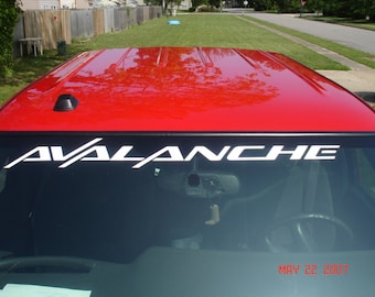 Calcomanía para la parte superior del parabrisas de la ventana del CHEVY AVALANCHE