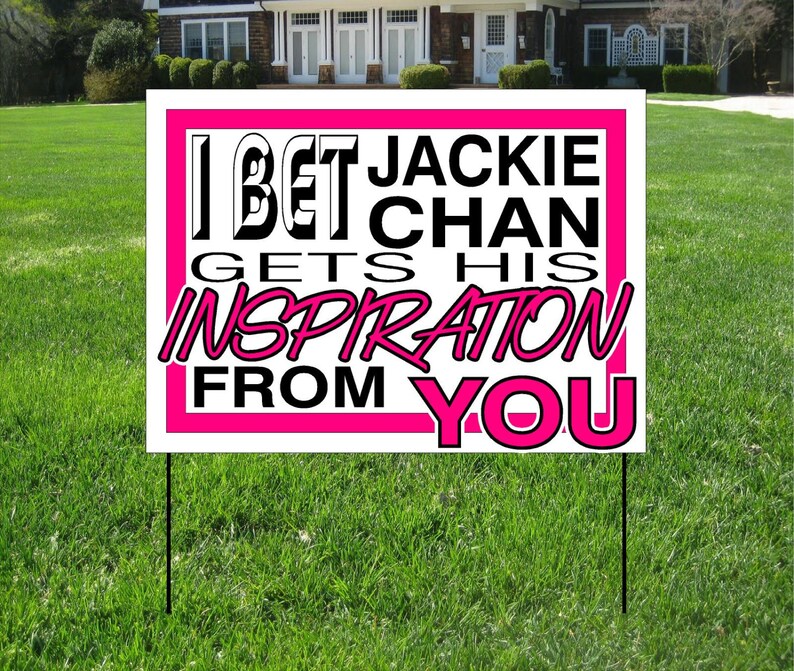 Jackie Chan Yard Signs Event Yard Sign Custom Bag Yard Signs Etsy