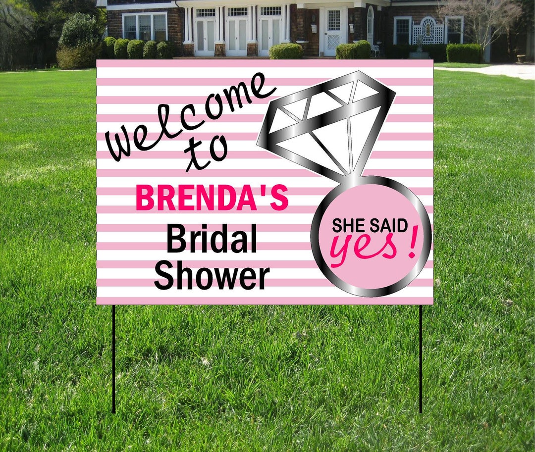 Bridal Shower Yard Signs, She Said Yes Yard Sign, Custom Bag Yard Signs, Party Planning Etsy