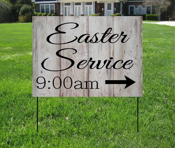 Easter Service Barn Wood Print Yard Signs Event Yard Sign Etsy