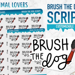 Amanti degli animali / Brush the Dog Script / Planner Stickers