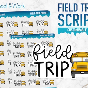 Schule & Arbeit | Field Trip Script | Planner Sticker