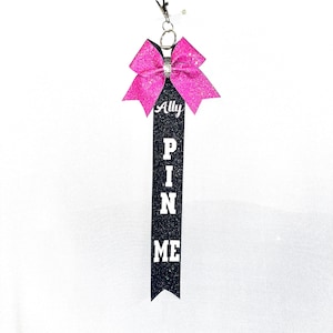 Pin Me Cheer Competition Tag Ribbons, Customizable Glitter Colors Add Personalized Name image 1
