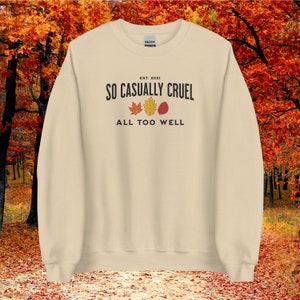 Casually Cruel Embroidered Unisex Sweatshirt