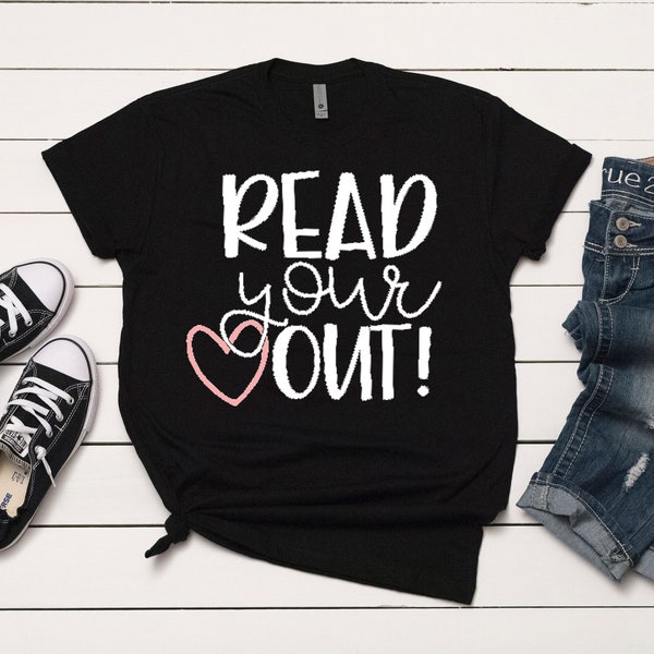 Read Your Heart Out T-Shirt, Read