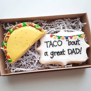 Taco &#39;bout a Great Dad Father&#39;s Day sugar cookies