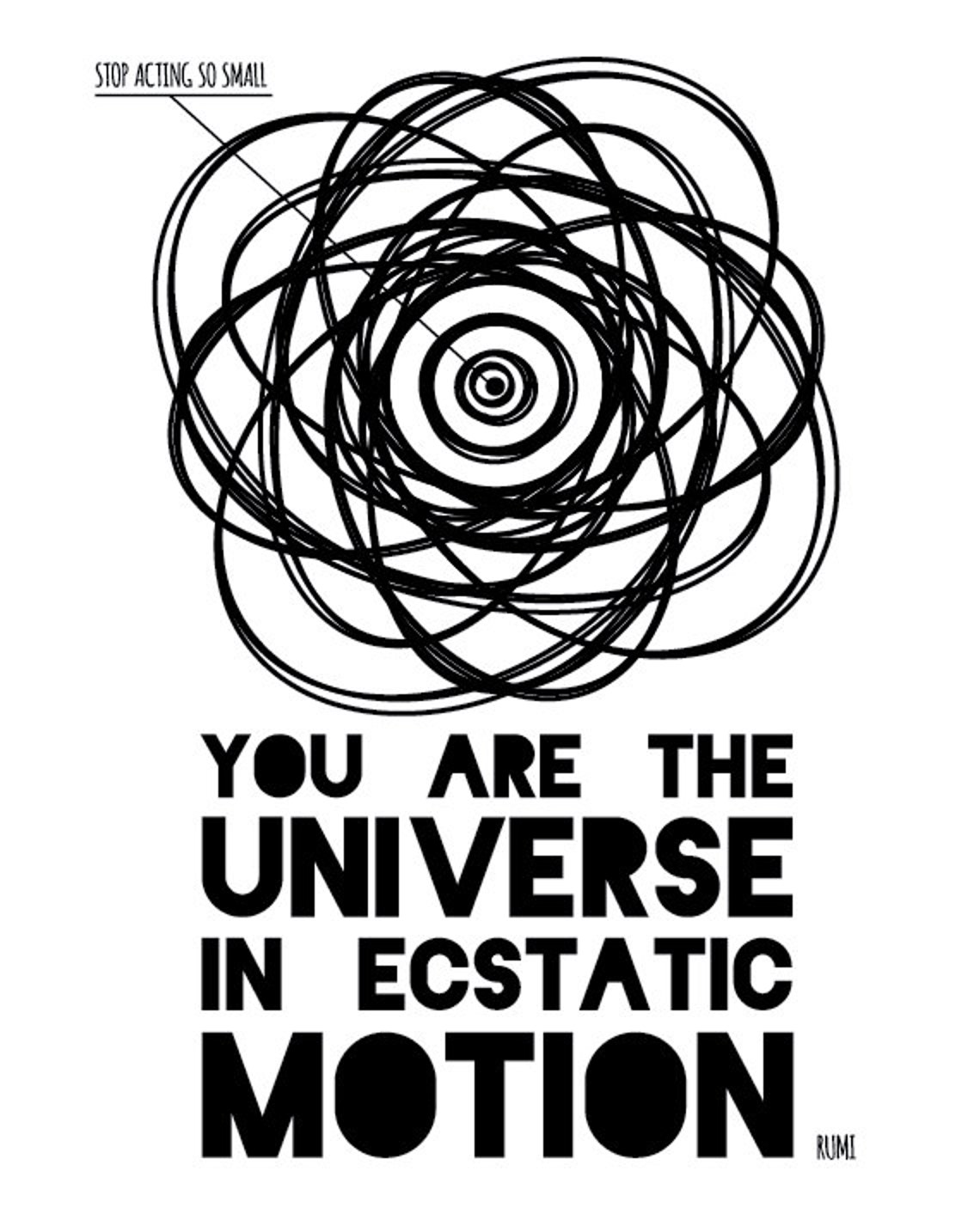 Stop Acting Small You Are the Universe 8x10 Poster Instant Etsy