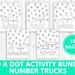 Truck Do A Dot Printable | Preschool Printable Activity | Number Do A ...