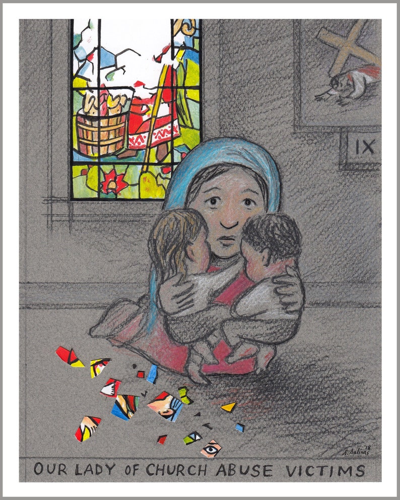 May include: A drawing of a woman holding two children in her arms. The woman is wearing a blue headscarf and a red dress. The children are wearing white shirts. The woman is looking down at the children with a sad expression. The drawing is set in a church, with a stained glass window in the background. The window is broken, and the pieces of glass are scattered on the floor. The drawing is titled "Our Lady of Church Abuse Victims."