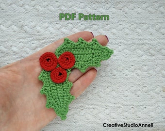 Crochet Christmas applique Pattern/PDF/Holly/ Holly leaves/ Holly berry/ leaf/ Christmas pattern/ Holiday Crochet/Christmas ornament/pattern