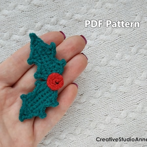 Crochet Christmas applique Pattern/PDF/Holly/ Holly leaves/ Holly berry/ leaf/ Christmas pattern/ Holiday Crochet/Christmas ornament/pattern