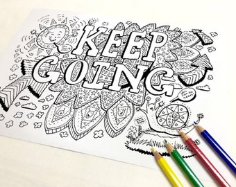 Keep Going Coloring Page, Art Therapy Printable (PDF)