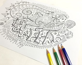 Let Go of Fear Coloring Page ( Adult coloring page Art Therapy Adult Colouring Adult coloring book Printable  download Inspirational quote )