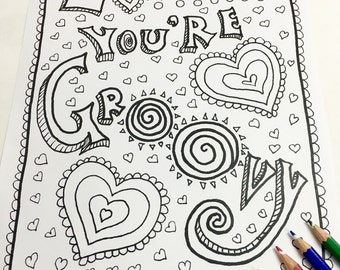 Groovy Coloring Page ( Valentines day Adult coloring page Zendoodle Art Therapy Adult coloring book Printable coloring page Inspirational)