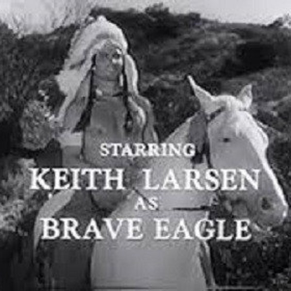 Brave Eagle (1955-1956 TV series)(13 episodes on 3 discs) DVD-R