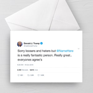 Gepersonaliseerde Donald Trump Grappige Tweet / Twitter-bericht - Fantastische persoon Beste vriend / vriend / vriendin / man / vrouw / partner