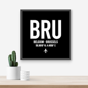 Personalised Belgium Brussels Airport code print - Any Airport/Location, Aviation gift, Travel decor, Framed and unframed options.