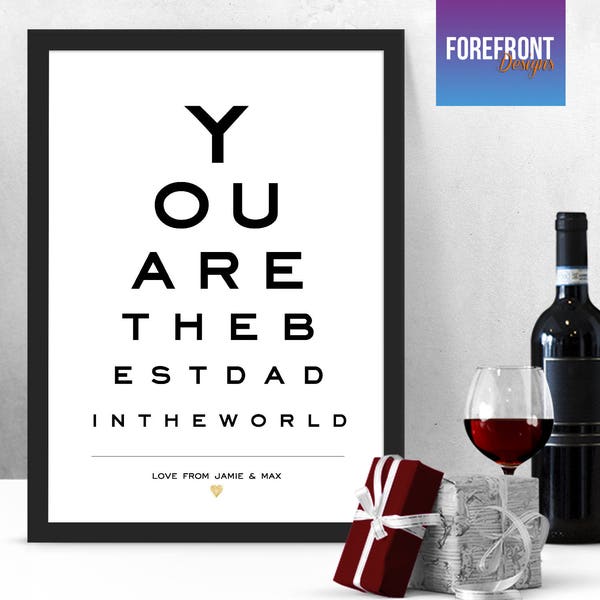 Personalised 'Best DAD in the world' Eye Chart/Test print/gift - Fantastic Father's day Gift/present Daddy/grandad/ Keepsake/Wall art