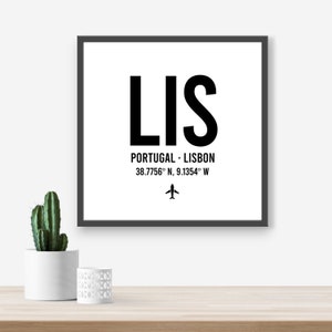 Personalised Portugal Lisbon Airport code print - Any Airport/Location, Aviation gift, Travel decor, Framed and unframed options.