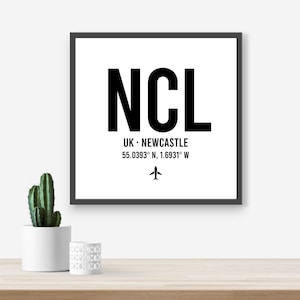 Personalised Newcastle UK Airport code print - Any Airport/Location, Aviation gift, Travel decor, Framed and unframed options. Custom