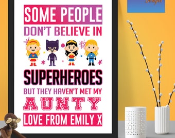 Personalised SUPERHERO Auntie/Aunty print/gift - Fantastic Mother's day Gift/Birthday/Wedding/Anniversary/Wall Art/Home Decor/Keepsake