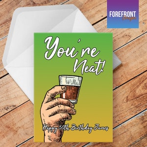 Biglietto di auguri personalizzato "YOUR NEAT" divertente / scherzo / maleducato - qualsiasi occasione di compleanno / matrimonio / anniversario / laurea / fidanzamento idea regalo.
