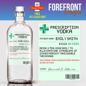 May include: A green and white prescription label with the text "Prescription Vodka" and instructions to drink 1.75 ml daily to alleviate one's problems. The label is signed "Hannah & Mike xxx".