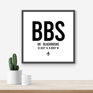 Personalised Blackbushe UK Airport code print - Any Airport/Location, Aviation gift, Travel decor, Framed and unframed options. Custom